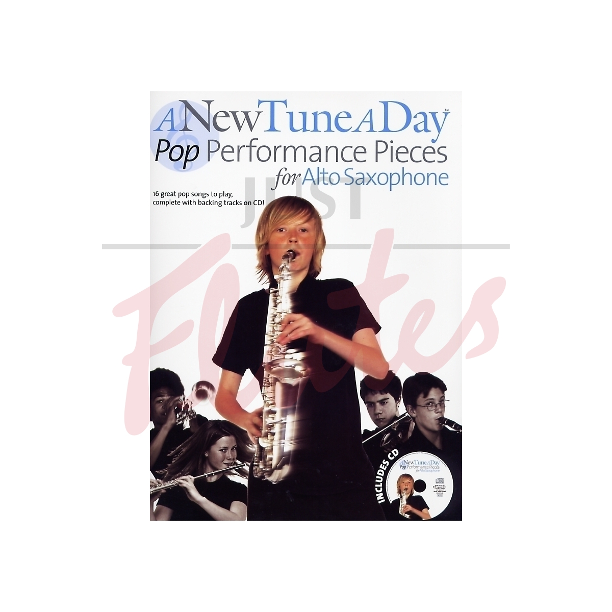 A New Tune A Day for Alto Saxophone: Pop Performance Pieces